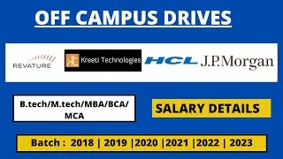 HCL, JP Morgan, Kreeti Tech, Revature Off Campus drive | Fresher Eligible | 2018-2023 | Apply Now