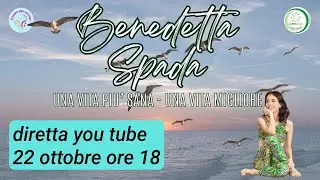 Benedetta Spada: La cura del corpo come atto di longevit&agrave;.
