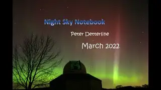 Night Sky Notebook  March 2022
