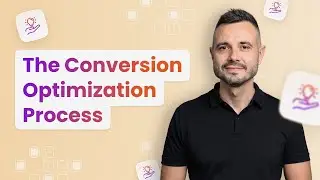 The CRO Process - Conversion Rate Optimization Course - Lesson 4