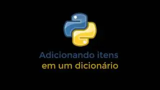 Pocket Python - Adicionando itens a um dicionário