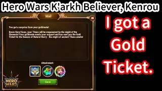 I got a Gold Ticket | Hero Wars