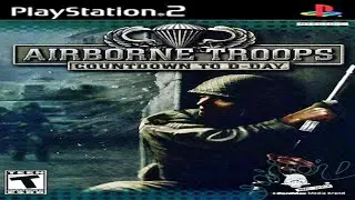 Airborne Troops: Countdown to D-Day (2004 video game)