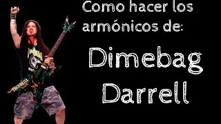 Como hacer armónicos estilo Dimebag Darrell - Lección de Guitarra