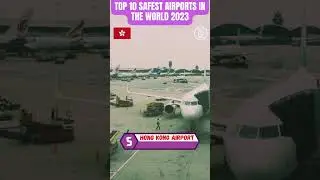 Top 10 Safest Airports In The World 2023 #safest #airport #top10