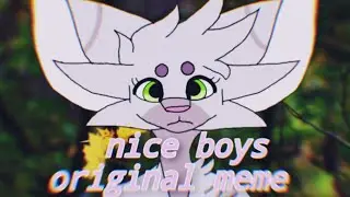 Nice boys original meme [flipaclip]