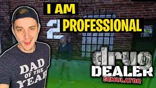 Best Dealer EVER! Drug Dealer Simulator! Cecidet