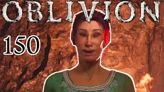 Let's Play Oblivion Remastered Episode 150 - Escorting Elante