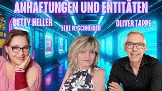 Anhaftungen und Entitäten - Betty Heller