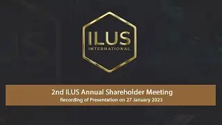 2nd ILUS Annual Shareholder Meeting | ILUS International