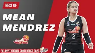 MEAN MENDREZ | PVL INVITATIONAL CONFERENCE 2023 | HIGHLIGHTS