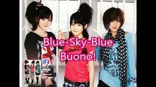 Buono!-Blue-Sky-Blue Romaji + English lyrics