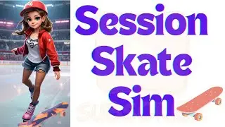 Master the Basics of Session Skate Sim | Top Tricks & Tips 2024