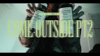 Real HeemDoe x Blinko- “Come Outside Pt2” Official Video (Dir. By @h.evisuals1992 )