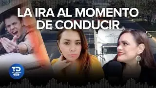La ira al momento de conducir podría cobrar tu vida