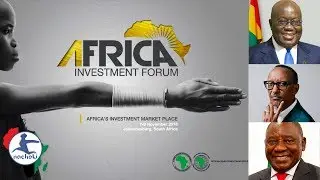 Africa's Rockstar Presidents Kick-Off the 2019 Africa Investment Forum in Style