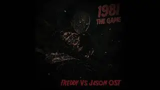 1981 The Game: Freddy vs Jason OST (Secret Menu OST)