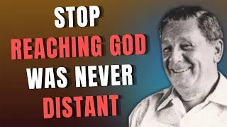 STOP TRYING TO REACH GOD | THE SILENCE WHERE GOD IS REVEALED | Joel S. Goldsmith