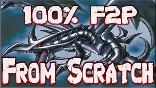 Red-Eyes From Scratch 100% F2P  Finale [Yu-Gi-Oh! Duel Links]