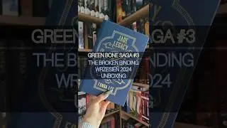 Green Bone Saga #3 &ndash; The Broken Binding Fantasy wrzesień 2024 &ndash; unboxing