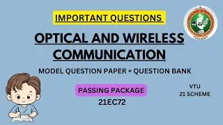 21EC72 VTU Important Questions | Optical and Wireless Communication | Model Question Paper VTU