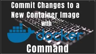 How to commit changes to an docker image.