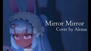 { Mirror Mirror } Mili / Lexus ver. [Cover]