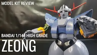 Bandai High Grade Zeong - Model Kit Review
