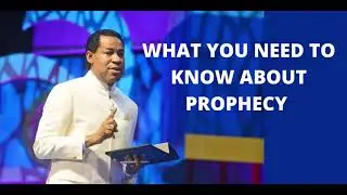 PASTOR CHRIS TEACHING | WHAT YOU NEED TO KNOW ABOUT PROPHECY  | BIBLE STUDY