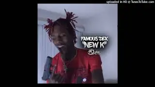 Tdf x Famous Dex x Boolymon - New K Sample [KyleBoomin & Jae.Trapp] Type Beat
