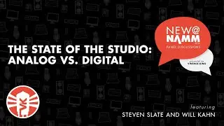 The State Of The Studio: Analog vs. Digital with Steven Slate and Will Kahn | Vintage King