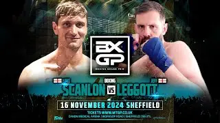 Luke Scanlon vs Jeff Leggott // BXGP x MTGP Fight Night 92 // 16.11.2024 // Sheffield