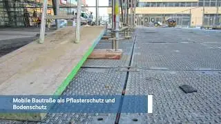 Mobile Bautra&szlig;e als Pflasterschutz und Bodenschutz