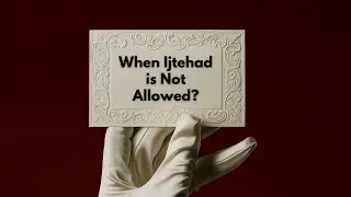 When Ijtehad is Not Allowed? | Short Clip by Barrister Amna | A Levels Academy Islamabad