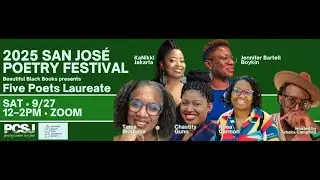 2025 San Jos&eacute; Poetry Festival: Beautiful Black Books presents National Poets Laureate Takeover!