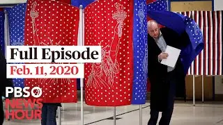 PBS NewsHour full episode, Feb 11, 2020