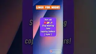 Fastest Way to Copy in Linux ⚡ rsync Command | Linux for Noobs Pt. 49