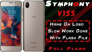Symphony V155 Hang On Logo Slow Work Done 100% | Tutorial Guru bd