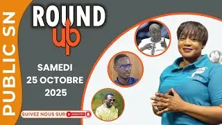 🔴ROUND UP : AVEC AISSATOU DIOP FALL ET SA TEAM...
