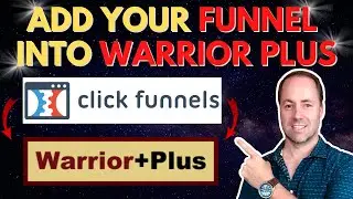 How To Add Your Funnel Into Warrior Plus (Step by Step) | Add a Warrior Plus Button to ClickFunnels