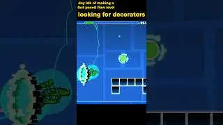 day idk of making a fast paced flow level #geometrydash #gdupdate #foryou #gd #geometrydashlevels