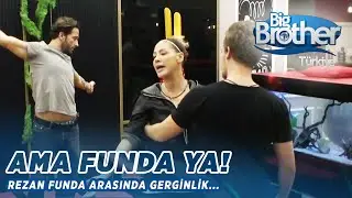 Rezan Ve Funda Arasında Gerginlik!