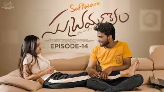 Software Subramanyam Web Series || Episode - 14 || Prem Ranjith || Shivani Mahi || Infinitum Media