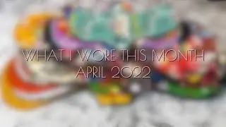 WHAT I WORE THIS MONTH: APRIL 2022 | ON THE RAG - CLOTH PADS