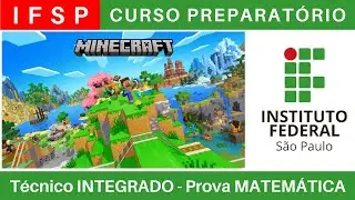 IFSP 🔴 Curso Preparatório 2025/2026 de MATEMÁTICA #IFSP Técnico Integrado ao Ensino Médio @BoraIF