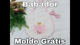 Babador F&aacute;cil (Molde Gr&aacute;tis) Tamanho Unico veste de 6 meses a 2 anos.