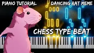 Chess Type Beat - Dancing Rat Meme (Piano Tutorial)
