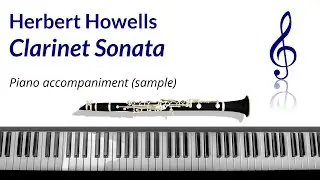 Howells Clarinet Sonata - piano accompaniment backing tracks (sample/demo)