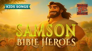 Samson &ndash; &ldquo;God Gave Him Strength&rdquo; | Bible Heroes Songs for Kids | Spectrum Beats