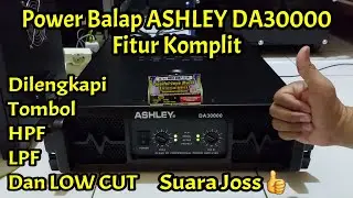 Power Balap Seri Tertinggi Ashley DA30000 Kelas TD, Fitur Canggih Tampilan Mewah